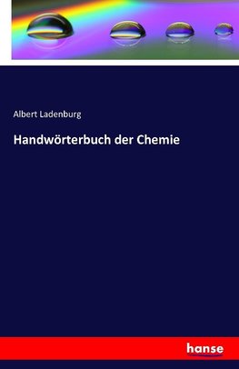 Handwörterbuch der Chemie