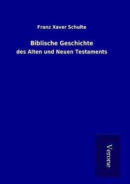 Biblische Geschichte