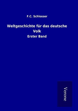 Weltgeschichte für das deutsche Volk