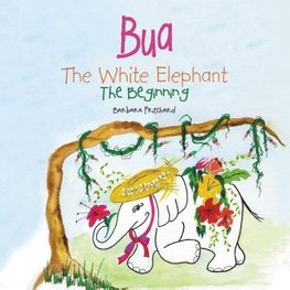 BUA THE WHITE ELEPHANT