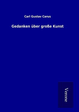 Gedanken über große Kunst