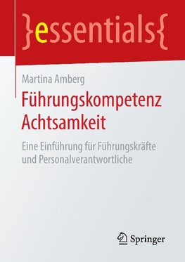 Führungskompetenz Achtsamkeit