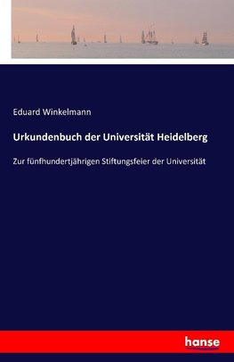 Urkundenbuch der Universität Heidelberg