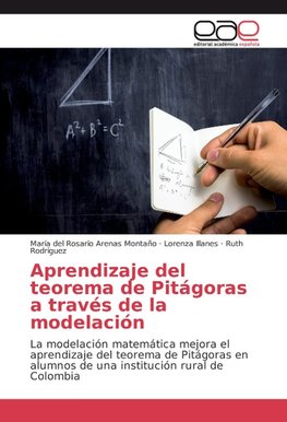 Aprendizaje del teorema de Pitágoras a través de la modelación