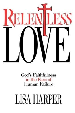 Relentless Love