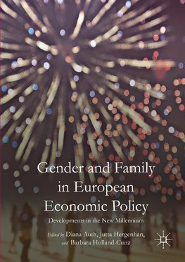 Gender and Family in European Economic Policy