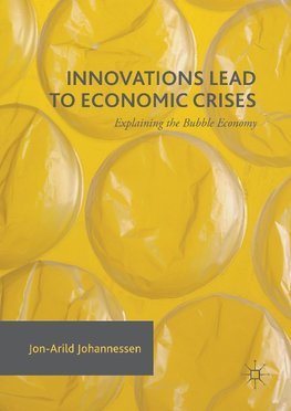 Innovations Lead to Economic Crises