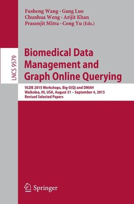 Biomedical Data Management and Graph Online Querying