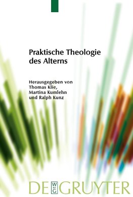 Praktische Theologie des Alterns