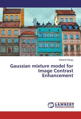 Gaussian mixture model for Image Contrast Enhancement