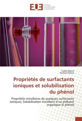 Propriétés de surfactants ioniques et solubilisation du phénol