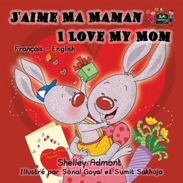 J'aime Ma Maman I Love My Mom