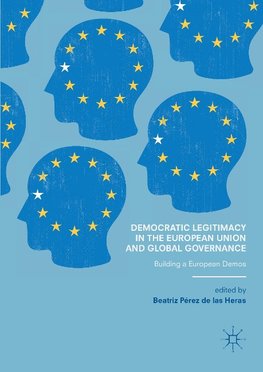 Democratic Legitimacy in the European Union and Global Governance