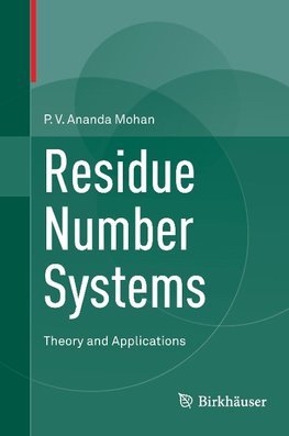 Residue Number Systems