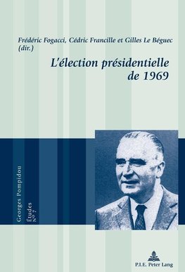 L'élection présidentielle de 1969