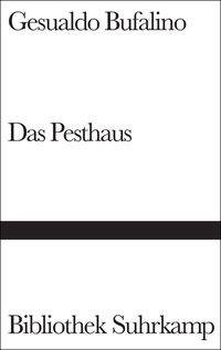 Das Pesthaus