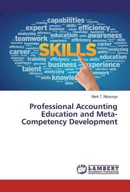 Professional Accounting Education and Meta-Competency Development