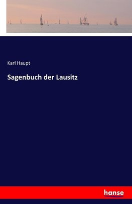 Sagenbuch der Lausitz