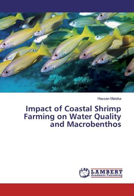 Impact of Coastal Shrimp Farming on Water Quality and Macrobenthos