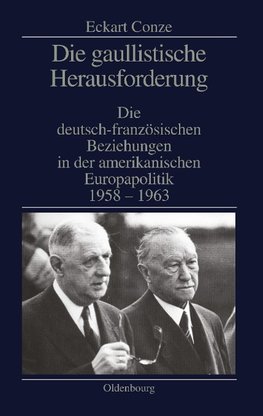 Die gaullistische Herausforderung