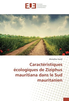 Caractéristiques écologiques de Ziziphus mauritiana dans le Sud mauritanien