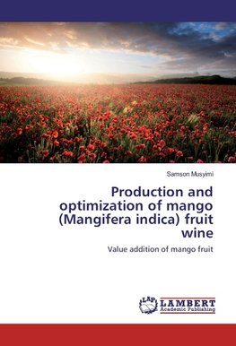 Production and optimization of mango (Mangifera indica) fruit wine