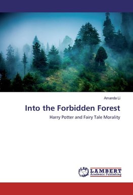 Into the Forbidden Forest