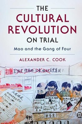 The Cultural Revolution on Trial