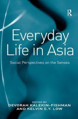 Everyday Life in Asia