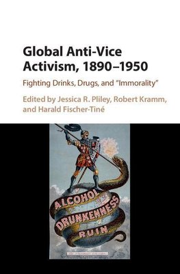 Global Anti-Vice Activism, 1890-1950