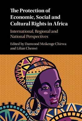 The Protection of Economic, Social and Cultural Rights in             Africa