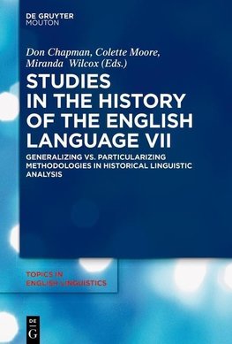 Studies in the History of the English Language VII