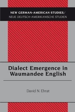 Dialect Emergence in Waumandee English