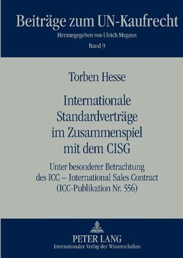 Internationale Standardverträge im Zusammenspiel mit dem CISG