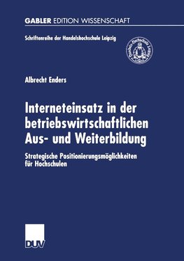 Interneteinsatz in der betriebswirtschaftlichen Aus- und Weiterbildung