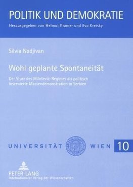 Wohl geplante Spontaneität