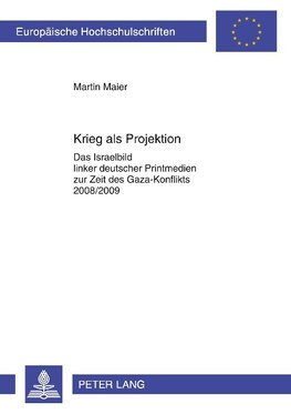 Krieg als Projektion