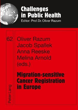 Migration-sensitive Cancer Registration in Europe