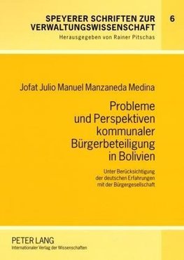 Probleme und Perspektiven kommunaler Bürgerbeteiligung in Bolivien