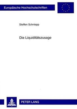 Die Liquiditätszusage