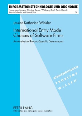 International Entry Mode Choices of Software Firms