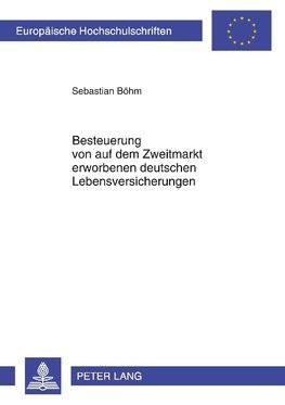 Besteuerung von auf dem Zweitmarkt erworbenen deutschen Lebensversicherungen