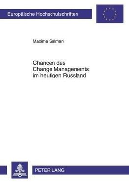 Chancen des Change Managements im heutigen Russland