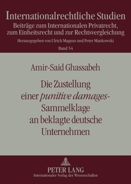 Die Zustellung einer punitive damages-Sammelklage an beklagte deutsche Unternehmen