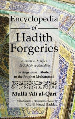 Encyclopedia of Hadith Forgeries