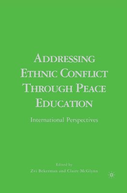 Addressing Ethnic Conflict through Peace Education