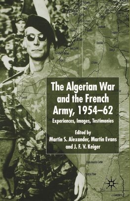 Algerian War and the French Army, 1954-62