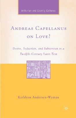 Andreas Capellanus on Love?