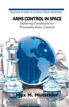 Arms Control in Space