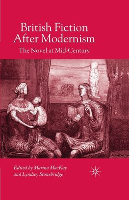 British Fiction After Modernism